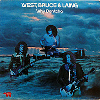 West, Bruce & Laing - Why Dontcha