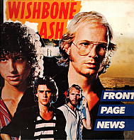 Wishbone Ash - Front Page News