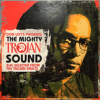 Don Letts - The Mighty Trojan Sound (3LPs From The Trojan Vaults)
