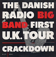 Danish Radio Big Band - Crackdown - First U.K. Tour