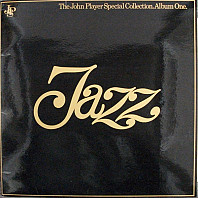 Various Artists - The John Player Special Collection - Album One - Jazz