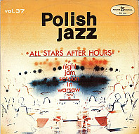 All Stars After Hours - Night Jam Session In Warsaw 1973