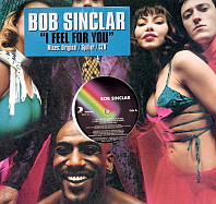 Bob Sinclar - I Feel For You