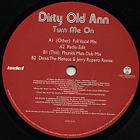 Dirty Old Ann - Turn Me On