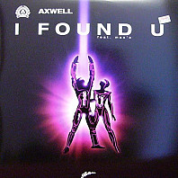 Axwell - I Found U