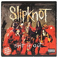 Slipknot - Spit It Out