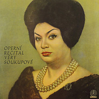 Věra Soukupová - Operní Recitál Věry Soukupové