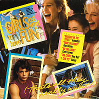 Girls Just Want To Have Fun (Original Motion Picture Soundtrack)