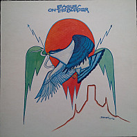 Eagles - On The Border