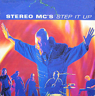 Stereo MC's - Step It Up