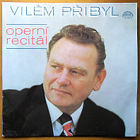 Vilém Přibyl - Operní Recitál