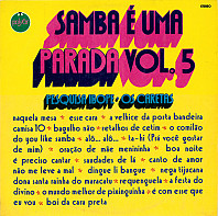 Os Caretas - Samba É Uma Parada Vol. 5