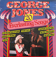 George Jones - 20 Everlasting Songs