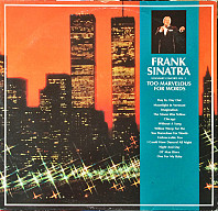 Frank Sinatra - Legendary Concerts Vol. 2‎–Too Marvelous For Words