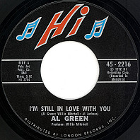 Al Green - I'm Still In Love With You / Old Time Lovin'