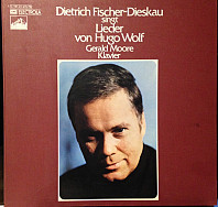 Hugo Wolf - Dietrich Fischer-Dieskau Singt Lieder Von Hugo Wolf