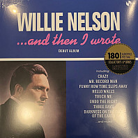 Willie Nelson - ... And Then I Wrote