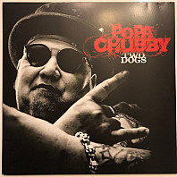 Popa Chubby - Two Dogs