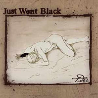 Just Went Black - Tides