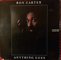 Ron Carter - Anything Goes