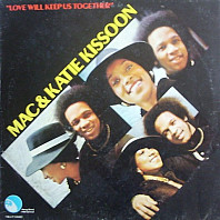 Mac And Katie Kissoon - Love Will Keep Us Together