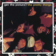 The Pretty Things - Get The Picture?