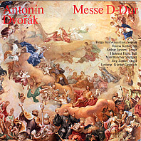 Antonín Dvořák - Messe D-Dur