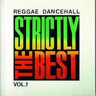 Strictly The Best Vol. 1 (Reggae Dancehall)