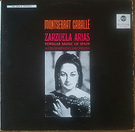 Montserrat Caballé - Zarzuela Arias