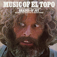 Shades Of Joy - Music Of El Topo