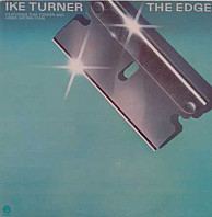 Ike & Tina Turner - The Edge