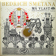 Bedřich Smetana - Má Vlast