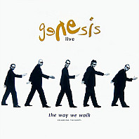 Genesis - Live / The Way We Walk (Volume One: The Shorts)