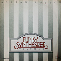 Adrian Enescu - Funky Synthesizer Volume 1