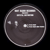 Crystal Distortion - Putin Drop