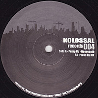 MK - Kolossal Records 004