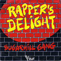 Sugarhill Gang - Rapper's Delight