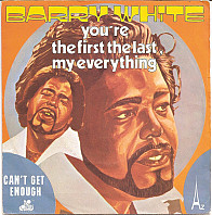 Barry White - You're The First, The Last, My Everything