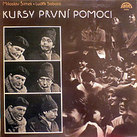 Miloslav Šimek, Luděk Sobota - Kursy První Pomoci