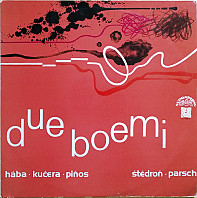 Due Boemi Di Praga