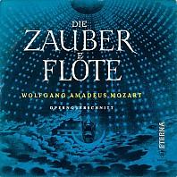 Die Zauberflöte (Opernquerschnitt)