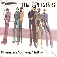 The Specials - A Message To You Rudy / Nite Klub