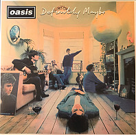 Oasis - Definitely Maybe