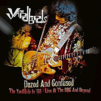 The Yardbirds - Dazed And Confused