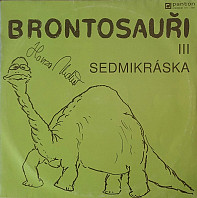 Brontosauři - Sedmikráska