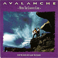 Avalanche - When The Cowboys Come