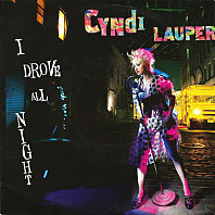 Cyndi Lauper - I Drove All Night