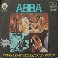 ABBA - Money, Money, Money / Crazy World