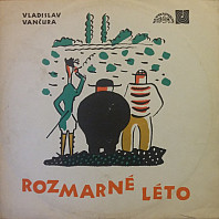 Vladislav Vančura - Rozmarné léto