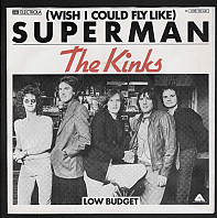 The Kinks - (Wish I Could Fly Like) Superman